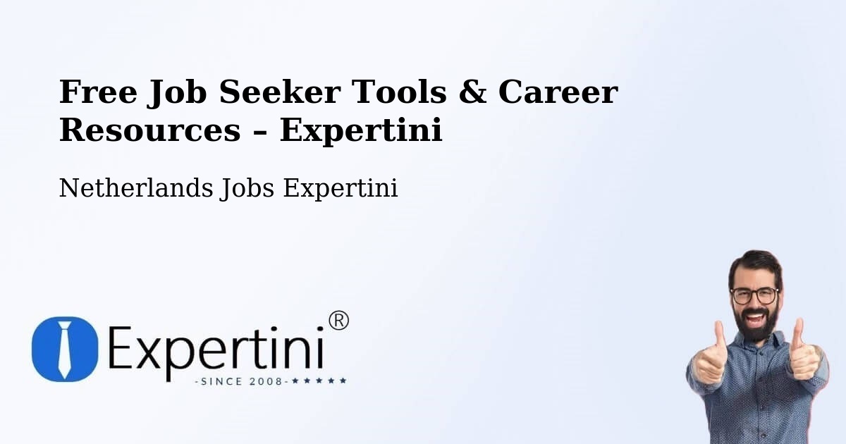Free Job Seeker Tools & Career Resources – Olst - Olst, Netherlands Jobs Expertini