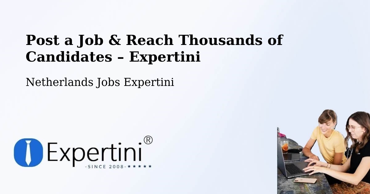 Post a Job in Olst – Hire the Right Talent - Olst, Netherlands Jobs Expertini
