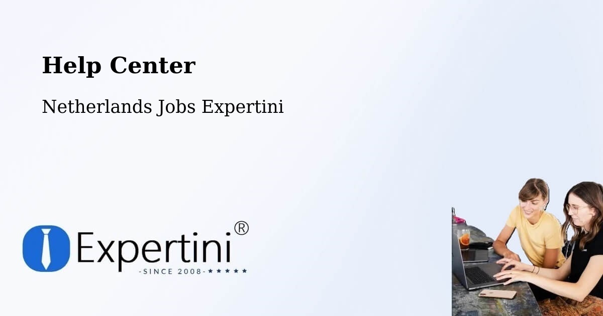 Help Center – Olst - Netherlands Jobs Expertini